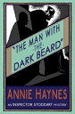 ŷKoboŻҽҥȥ㤨The Man with The Dark Beard An Inspector Stoddart MysteryŻҽҡ[ Annie Haynes ]פβǤʤ200ߤˤʤޤ