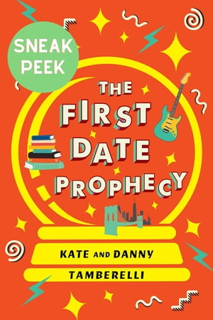 The First Date Prophecy: Sneak Peek