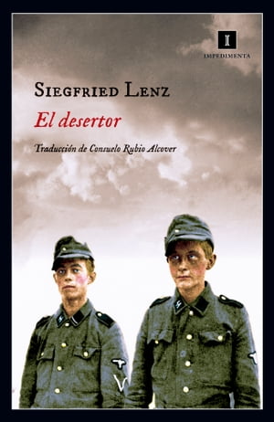 El desertorŻҽҡ[ Siegfried Lenz ]