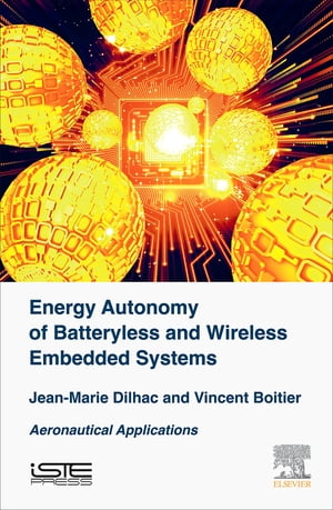 Energy Autonomy of Batteryless and Wireless Embedded Systems