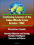 Continuing Lessons of the Cuban Missile Crisis October 1962: Khrushchev's Gamble, Missile Deployment, Kennedy's Objectives and Strategy, The Role of Intelligence - Successes and Failures