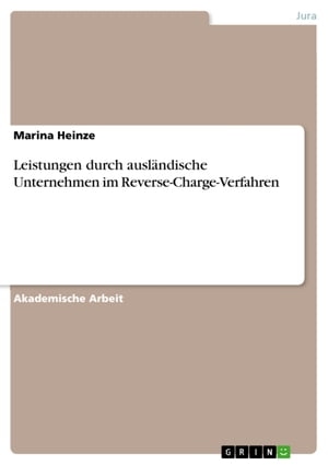 Leistungen durch ausl?ndische Unternehmen im Reverse-Charge-Verfahren