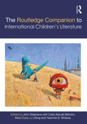 The Routledge Companion to International Children's Literature