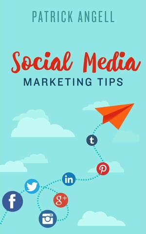 Social Media Marketing Tips INTERNET ENTREPRENEU