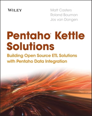 Pentaho Kettle Solutions