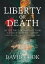 Liberty or DeathŻҽҡ[ David Cook ]