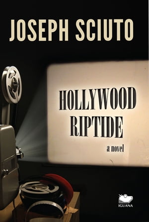 Hollywood RiptideŻҽҡ[ Joseph Sciuto ]