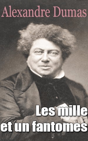 Les mille et un fantomes