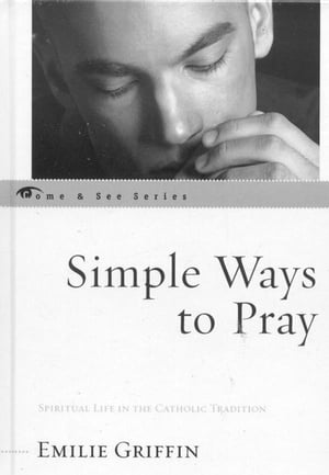 Simple Ways to Pray