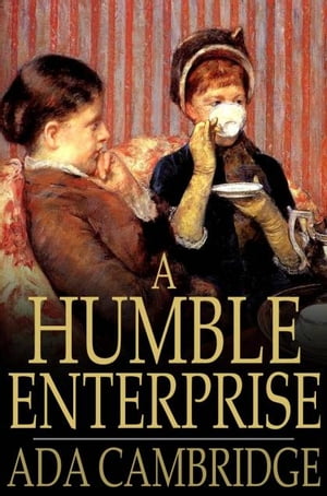 A Humble Enterprise