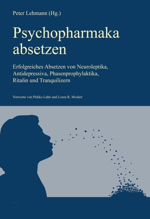 Psychopharmaka absetzen (Aktualisierte Neuausgabe)