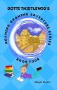 Dotti Thistlewigs Roaming Gnoming Adventures - Book 4 - A Gnome in Egypt A Gnome in Egypt【電子書籍】 Margie Burton