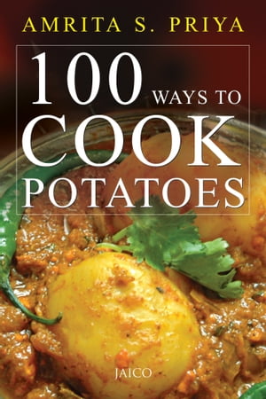 100 Ways To Cook Potatoes