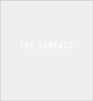 THE SURFACE