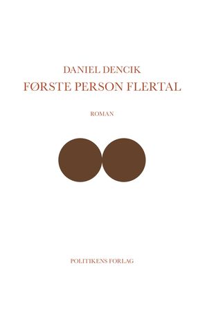 F?rste person flertal【電子書籍】[ Daniel Dencik ]