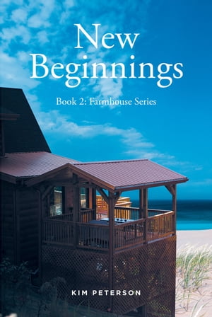 New Beginnings【電子書籍】[ Kim Peterson ]
