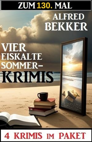 Zum 130. Mal vier eiskalte Sommerkrimis 