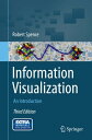 Information Visualization An Introduction【電子書籍】 Robert Spence