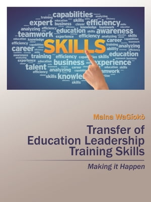 Transfer of Education Leadership Training Skills