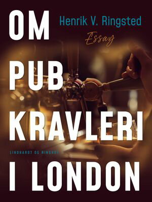 Om pub-kravleri i London