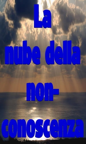 La nube della non-conoscenza