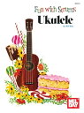 Fun with Strums: Ukulele【電子書籍】 William Bay