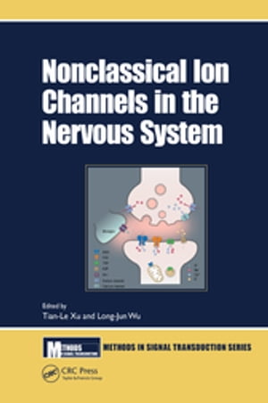 Nonclassical Ion Channels in the Nervous System