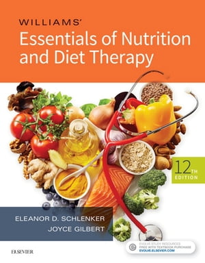 楽天楽天Kobo電子書籍ストアWilliams' Essentials of Nutrition and Diet Therapy - E-Book【電子書籍】[ Eleanor Schlenker, PhD, RDN ]