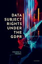 Data Subject Rights under the GDPR【電子書