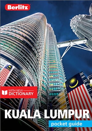 Berlitz Pocket Guide Kuala Lumpur (Travel Guide eBook)