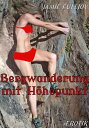 Bergwanderung mit H?hepunkt