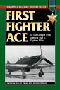 First Fighter Ace In the Cockpit with a World War II Fighter Pilot【電子書籍】[ Stanis...