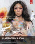 Adobe Creative Suite 6 Design & Web Premium Classroom in a Book【電子書籍】[ . Adobe Creative Team ]