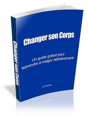 Changer son Corps