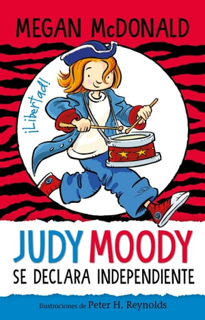 Judy Moody 6 - Judy Moody se declara independienteŻҽҡ[ Megan McDonald ]