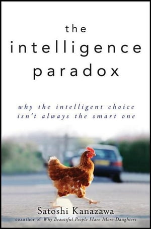 The Intelligence Paradox