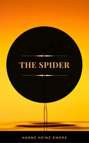 The Spider (ArcadianPress Edition)【電子書