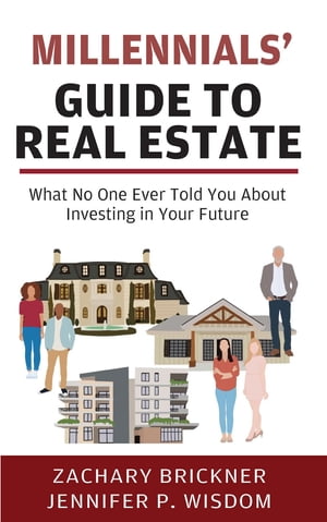 Millennials' Guide to Real Estate