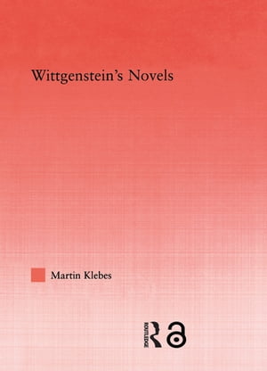 Wittgenstein's Novels