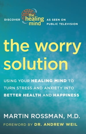 The Worry Solution