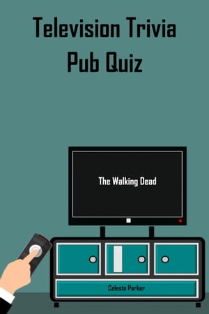 The Walking Dead Pub Quiz【電子書籍】[ Cel