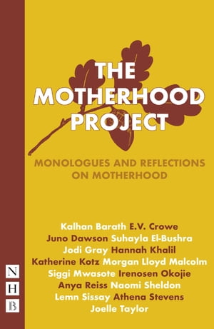 ＜p＞Mothers who are blissed out. Mothers who are pissed off. Mothers who are great, or grateful, or grating. Mothers who have changed, mothers who can't, mothers who can't even change nappies. Women who aren't mothers. Welcome to the 'hood. The Motherhood Project draws together dramatic monologues and real-life reflections by some of the UK's leading writers, artists and thinkers, and explores all the guilt, joy and absurdity, the regrets, pressures and taboos surrounding motherhood. The project features work by Kalhan Barath, E. V. Crowe, Juno Dawson, Suhayla El-Bushra, Jodi Gray, Hannah Khalil, Katherine Kotz, Morgan Lloyd Malcolm, Siggi Mwasote, Irenosen Okojie, Anya Reiss, Naomi Sheldon, Lemn Sissay MBE, Athena Stevens and Joelle Taylor. It was produced online in 2021 by Katherine Kotz in association with Drift Studio, and presented in association with Battersea Arts Centre, London.＜/p＞画面が切り替わりますので、しばらくお待ち下さい。 ※ご購入は、楽天kobo商品ページからお願いします。※切り替わらない場合は、こちら をクリックして下さい。 ※このページからは注文できません。