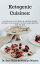 Ketogenic Cuisine: Delicious Low Carb Recipes for a healthier Lifestyle 140+ Delicious Recipes Including a 30-day meal plan, smoothies, desserts, appetizers, soup salads weight loss diabeticsŻҽҡ[ Dr. Sam Holen &Marylyn Meyers ]