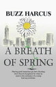 A Breath of Spring【電子書籍】[ Les