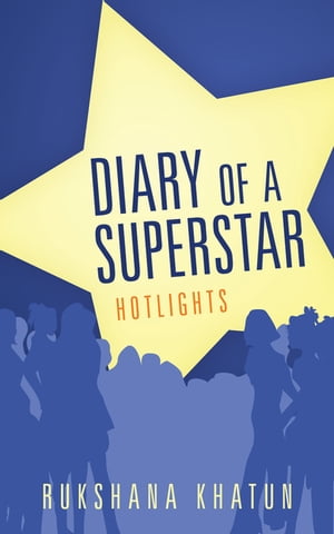 Diary of a Superstar