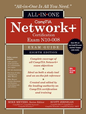 CompTIA Network+ Certification All-in-One Exam Guide, Eighth Edition (Exam N10-008)