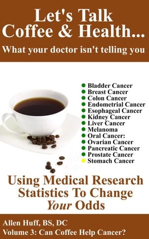 Let's Talk Coffee & Health Volume 3: Can Coffee Help Cancer?