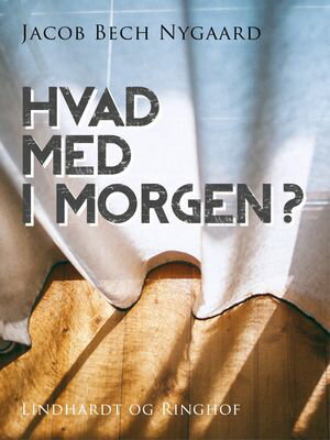 Hvad med i morgen?