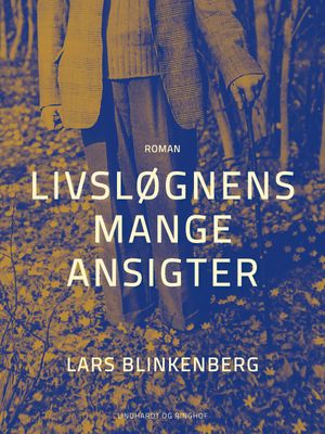 Livsløgnens mange ansigter