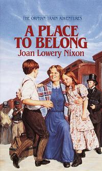 A Place to Belong【電子書籍】[ Joan Lowery